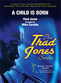 A Child Is Born Jazz Ensemble sheet music cover